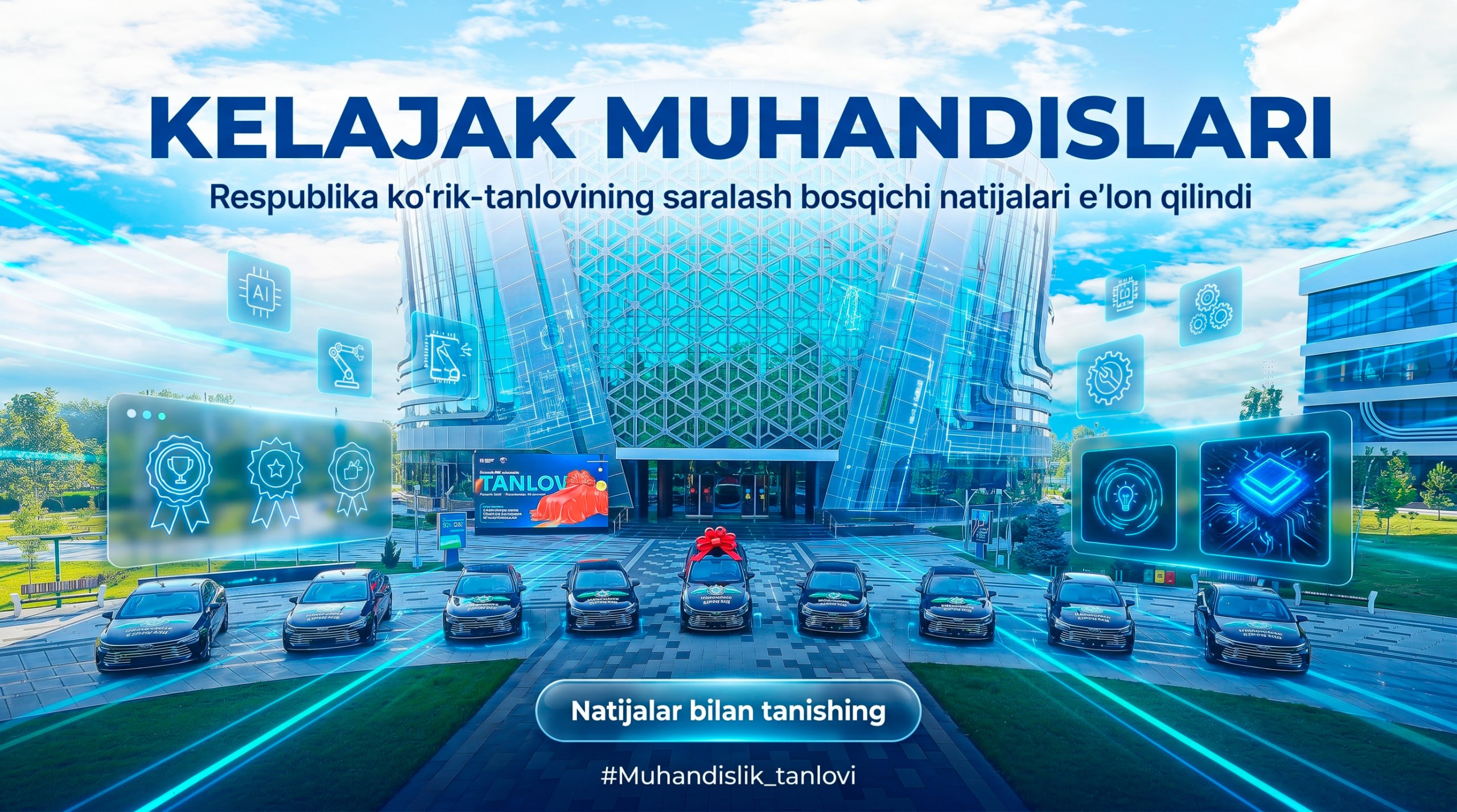 “Kelajak muhandislari” respublika koʻrik tanlovi